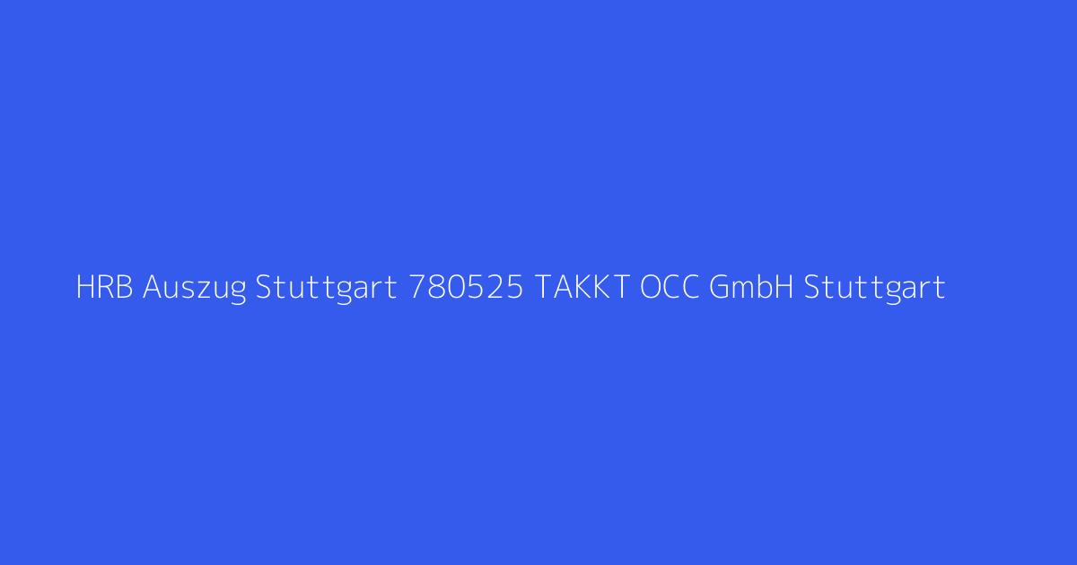 HRB Auszug Stuttgart 780525 TAKKT OCC GmbH Stuttgart